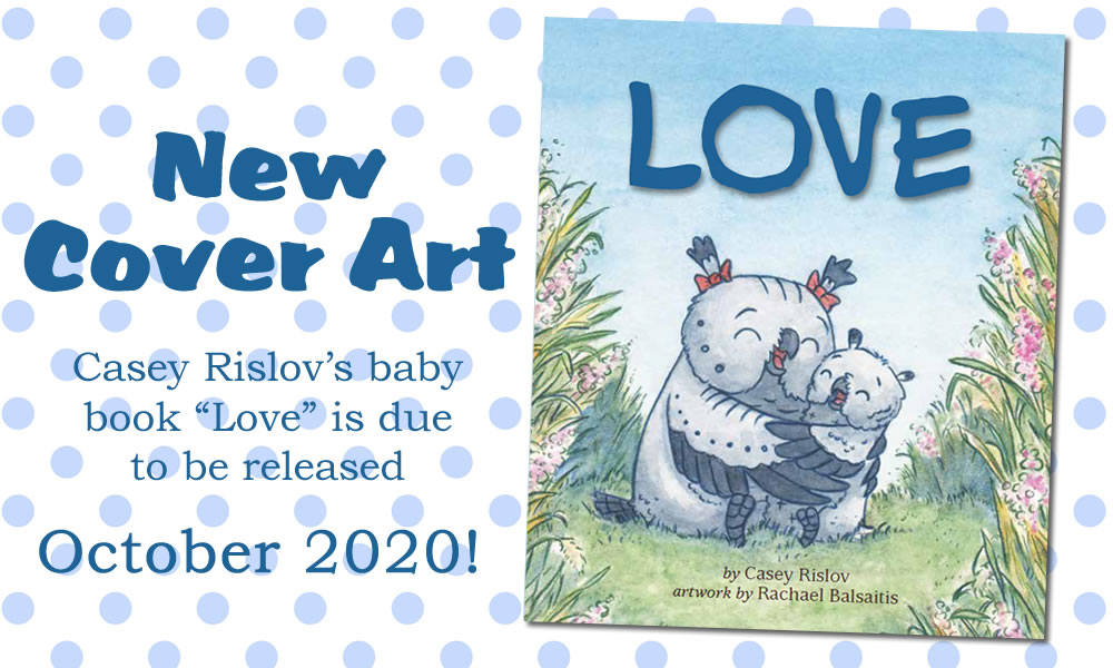 Casey Rislov LOVE Baby Book